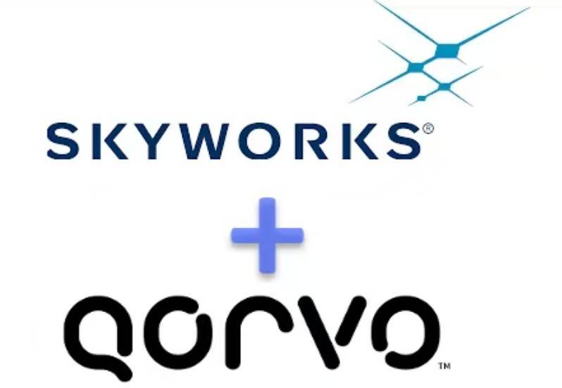 Skyworks与Qorvo合并,将打造市值220亿美元的美国高性能射频、模拟及混合信号解决方案领导者